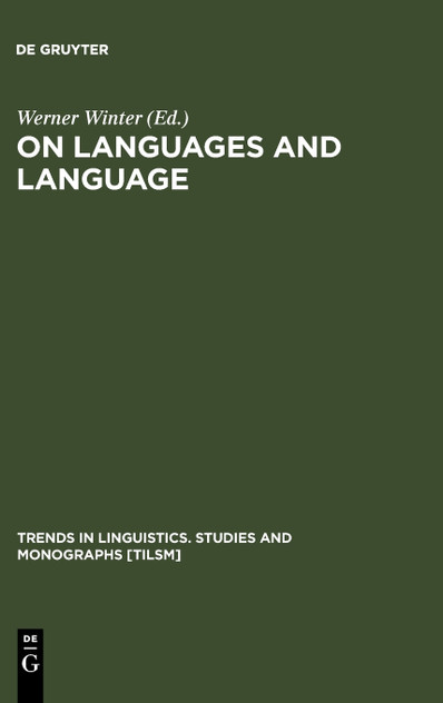 On Languages and Language On Languages and Language
