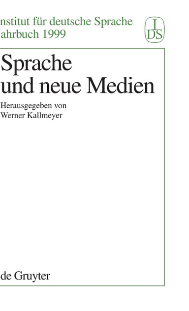 Sprache und Neue Medien Sprache und Neue Medien