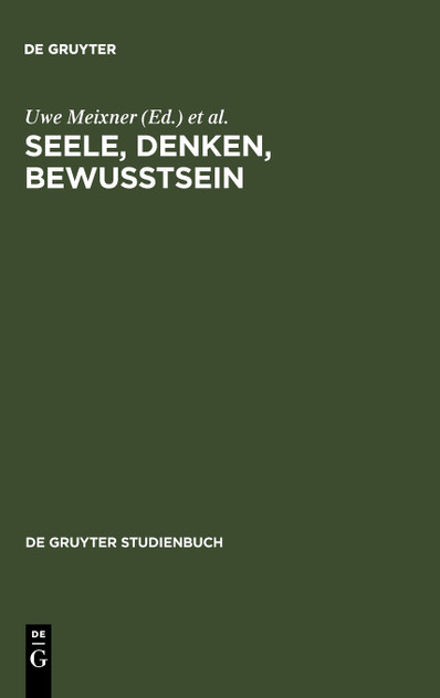 Seele, Denken, Bewusstsein