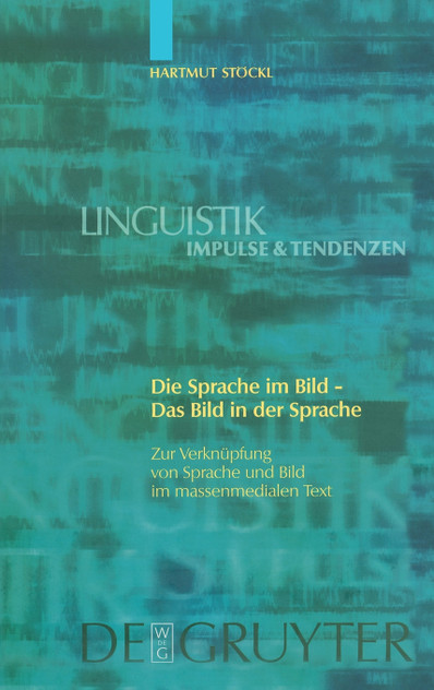 Die Sprache im Bild - Das Bild in der Sprache Die Sprache im Bild - Das Bild in der Sprache