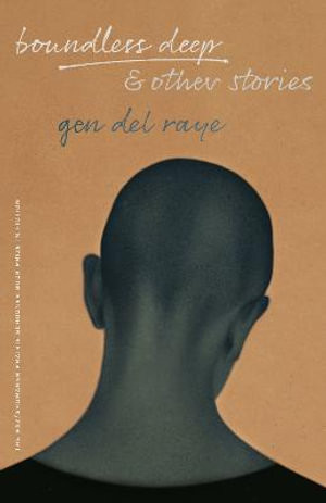 Boundless Deep, and Other Stories