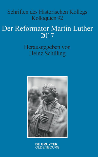 Der Reformator Martin Luther 2017 Der Reformator Martin Luther 2017