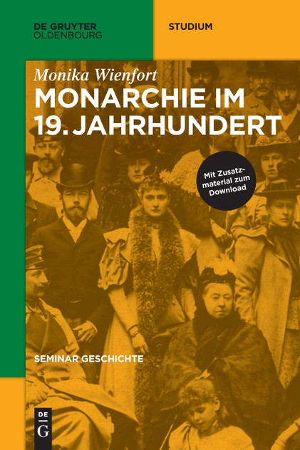 Monarchie im 19. Jahrhundert Monarchie im 19. Jahrhundert