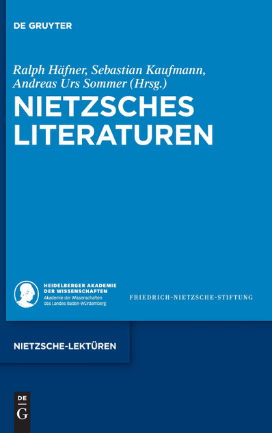 Nietzsches Literaturen Nietzsches Literaturen