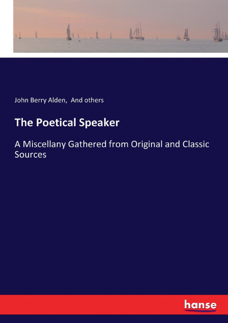 The Poetical Speaker