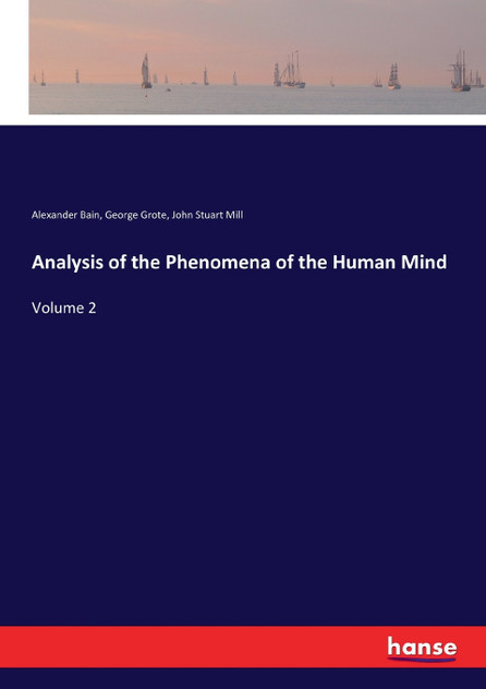 Analysis of the Phenomena of the Human Mind