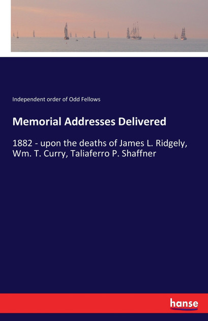 Memorial Addresses Delivered