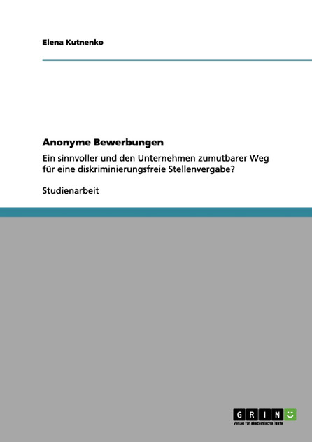 Anonyme Bewerbungen Anonyme Bewerbungen