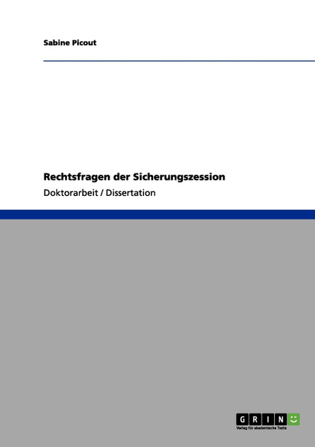 Rechtsfragen der Sicherungszession Rechtsfragen der Sicherungszession