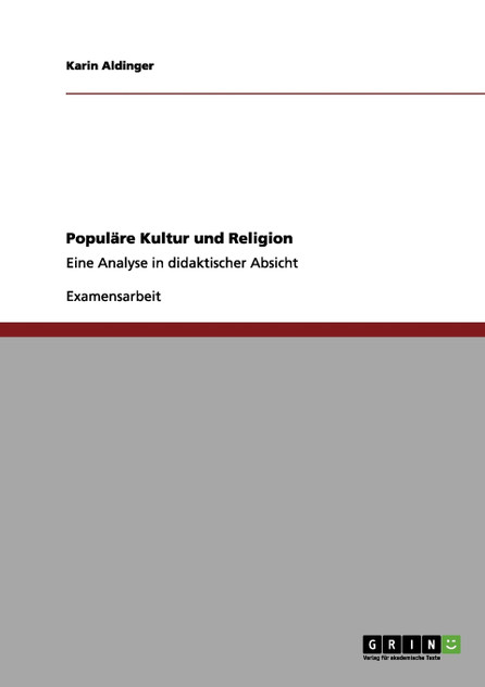 Populäre Kultur und Religion Populäre Kultur und Religion