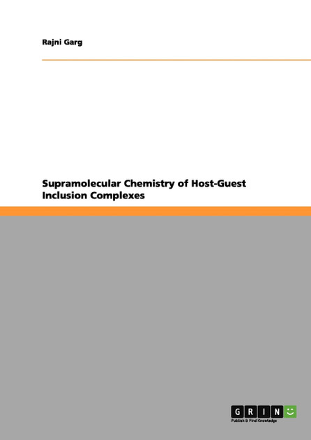 Supramolecular Chemistry of Host-Guest Inclusion Complexes