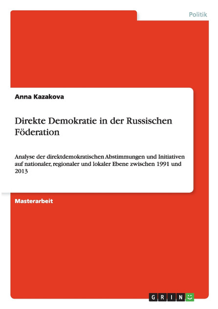 Direkte Demokratie in der Russischen Föderation Direkte Demokratie in der Russischen Föderation