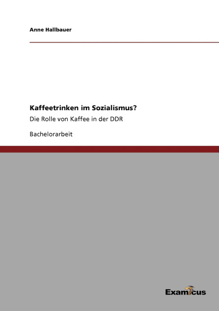 Kaffeetrinken im Sozialismus? Kaffeetrinken im Sozialismus?