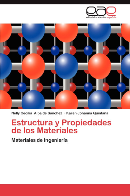 Estructura y Propiedades de Los Materiales Estructura y Propiedades de Los Materiales