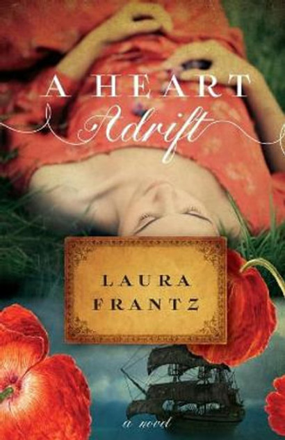 A Heart Adrift - A Novel A Heart Adrift - A Novel