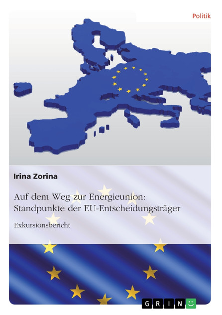 Auf dem Weg zur Energieunion Auf dem Weg zur Energieunion