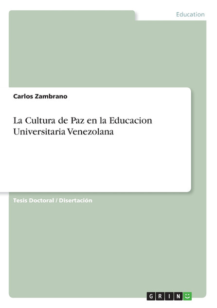 La Cultura de Paz en la Educacion Universitaria Venezolana La Cultura de Paz en la Educacion Universitaria Venezolana