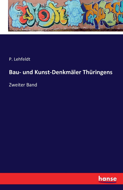 Bau- und Kunst-Denkmäler Thüringens Bau- und Kunst-Denkmäler Thüringens