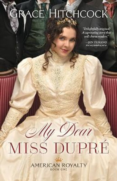 My Dear Miss Dupre My Dear Miss Dupre