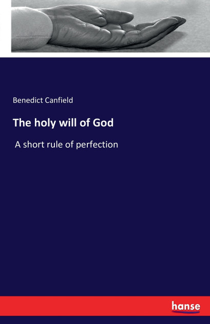 The holy will of God The holy will of God