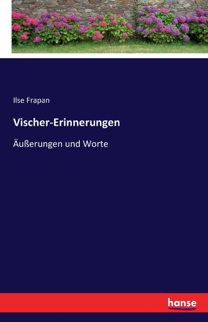 Vischer-Erinnerungen Vischer-Erinnerungen