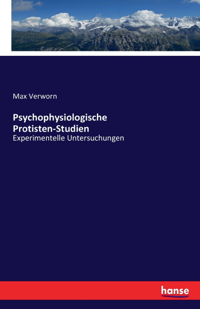 Psychophysiologische Protisten-Studien Psychophysiologische Protisten-Studien