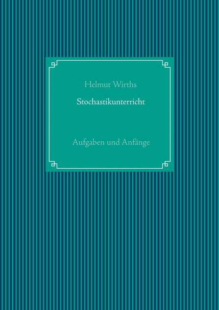 Stochastikunterricht