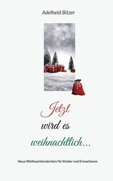 Jetzt wird es weihnachtlich... Jetzt wird es weihnachtlich...