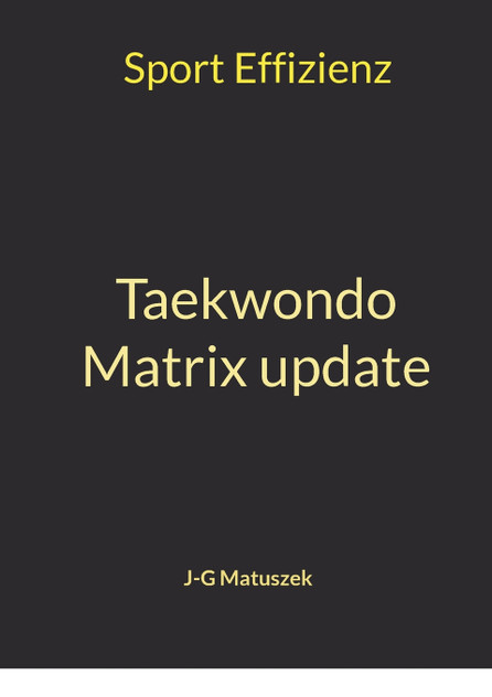 Taekwondo Matrix update Taekwondo Matrix update