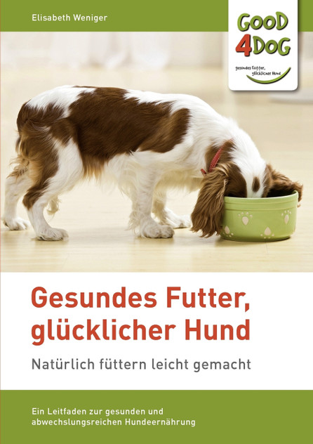 Gesundes Futter, glücklicher Hund Gesundes Futter, glücklicher Hund