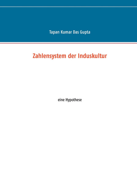 Zahlensystem der Induskultur Zahlensystem der Induskultur