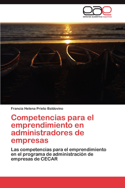 Competencias Para El Emprendimiento En Administradores de Empresas Competencias Para El Emprendimiento En Administradores de Empresas
