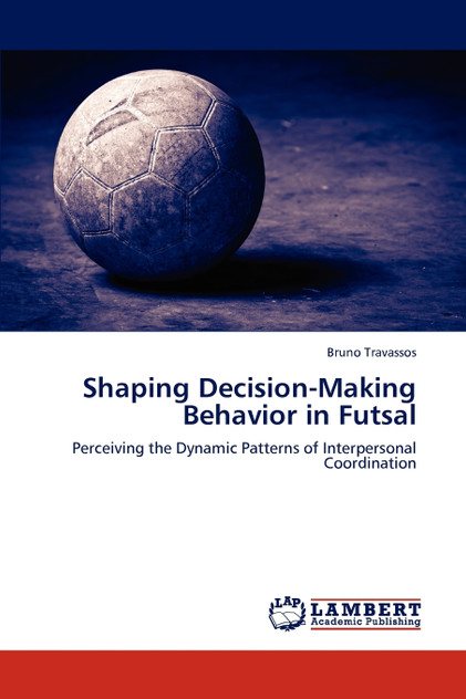 Shaping Decision-Making Behavior in Futsal