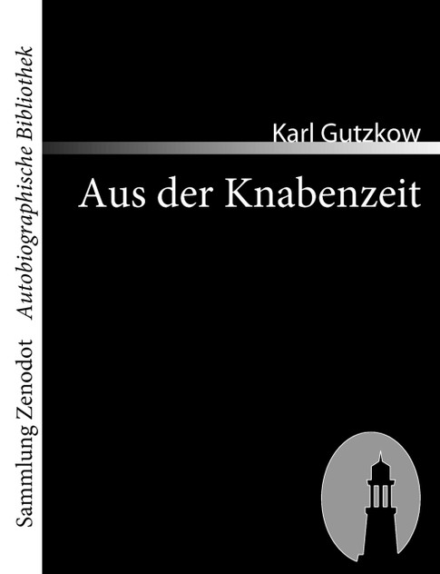 Aus der Knabenzeit Aus der Knabenzeit