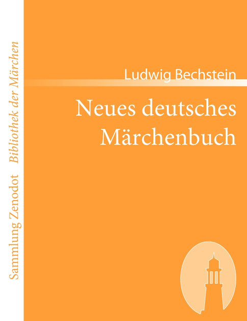 Neues deutsches Märchenbuch Neues deutsches Märchenbuch