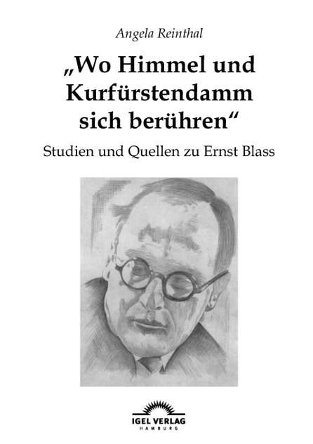 "Wo Himmel und Kurfürstendamm sich berühren" "Wo Himmel und Kurfürstendamm sich berühren"