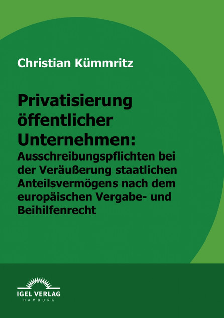 Privatisierung öffentlicher Unternehmen Privatisierung öffentlicher Unternehmen