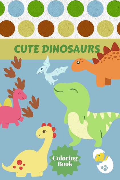 Cute Dinosaurs Coloring Book Cute Dinosaurs Coloring Book