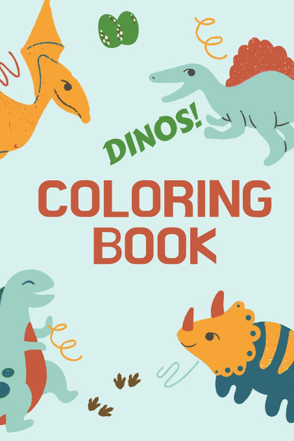 Dinos! Coloring Book Dinos! Coloring Book