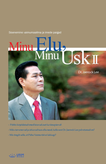 Minu Elu, Minu Usk 2 Minu Elu, Minu Usk 2