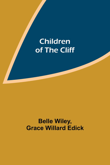 Children of the Cliff Children of the Cliff