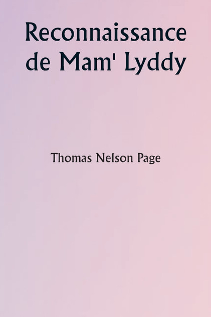 Reconnaissance de Mam' Lyddy Reconnaissance de Mam' Lyddy