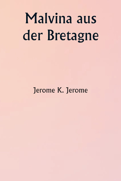 Malvina aus der Bretagne Malvina aus der Bretagne