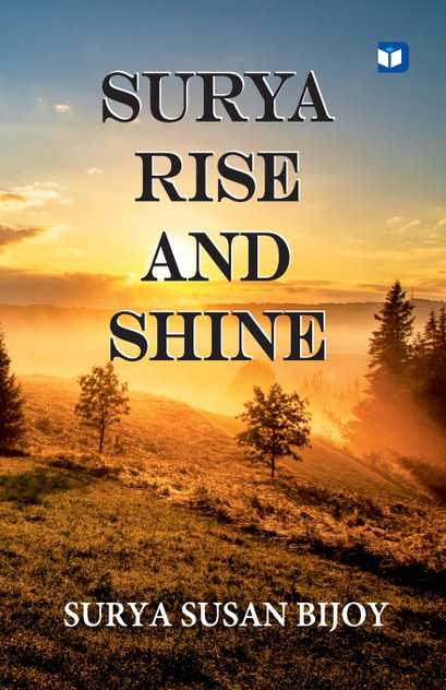 Surya Rise and Shine Surya Rise and Shine