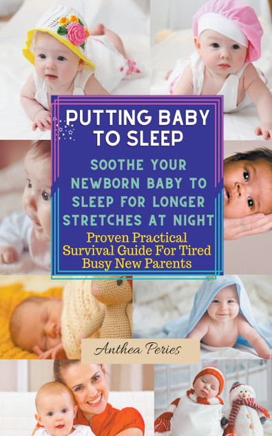 Putting Baby To Sleep Putting Baby To Sleep