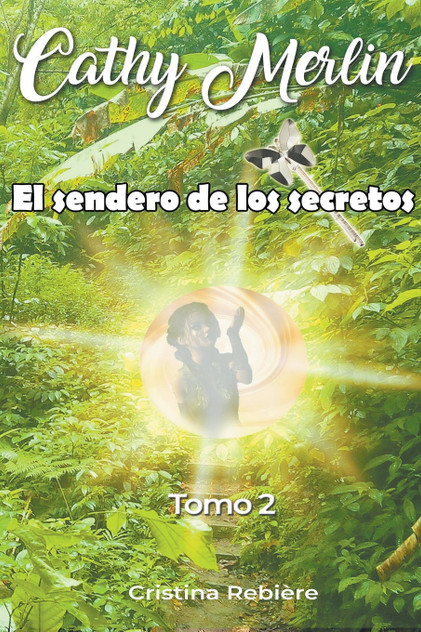 El Sendero de los Secretos El Sendero de los Secretos