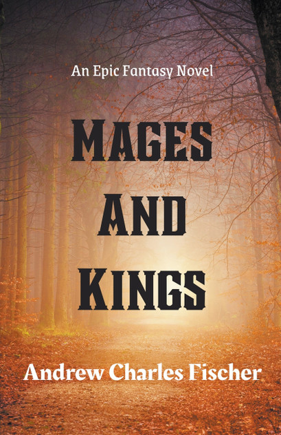 Mages and Kings Mages and Kings