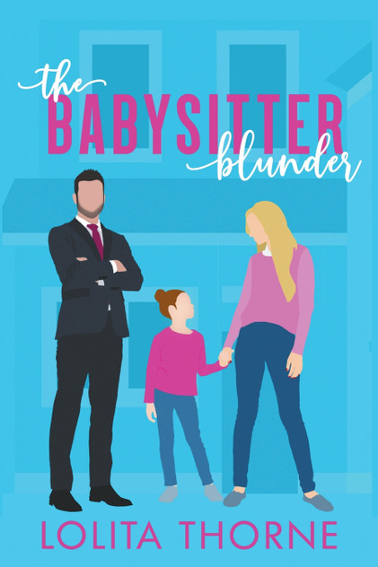 The Babysitter Blunder The Babysitter Blunder