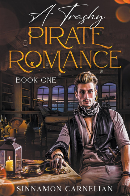 A Trashy Pirate Romance A Trashy Pirate Romance
