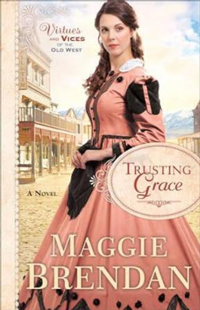 Trusting Grace - A Novel Trusting Grace - A Novel